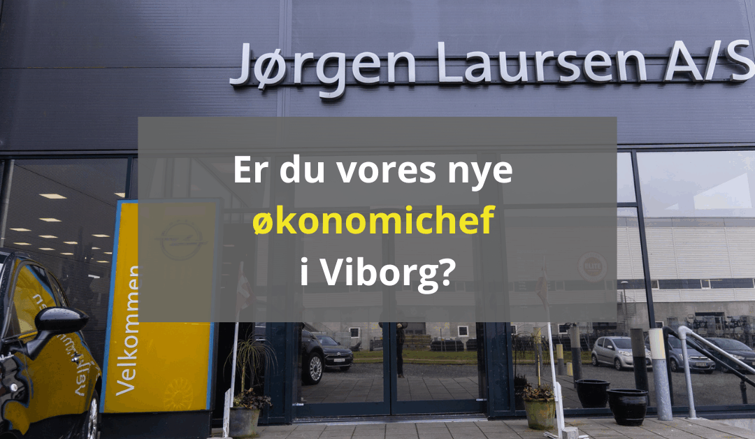 Ledig stilling: Økonomichef i Viborg